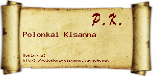 Polonkai Kisanna névjegykártya